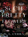 Cover image for Such Pretty Flowers